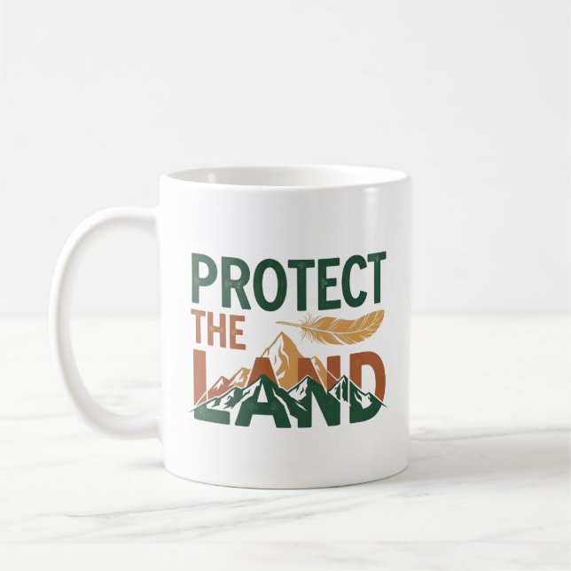 "Protect the Land" Berge mit Feder  Kaffeetasse (Links)