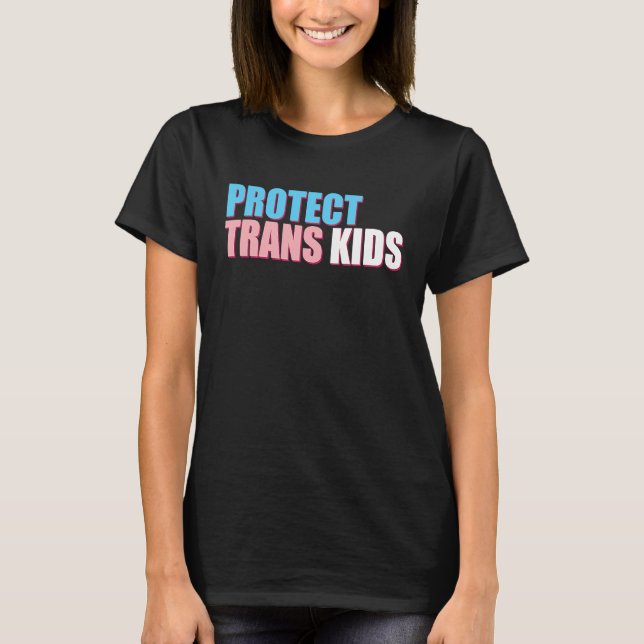 Protect Trans Kids LGBT Awareness For Equality Ant T-Shirt (Vorderseite)