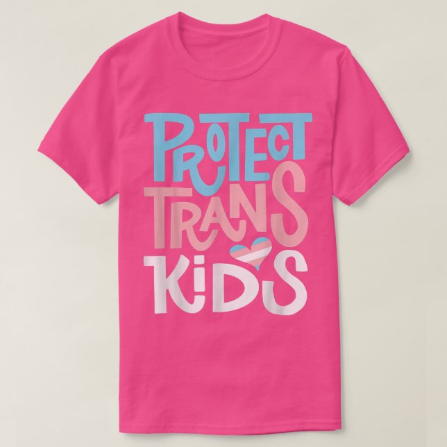 Protect Trans Kids - LGBT Pride T-Shirt (Design vorne)