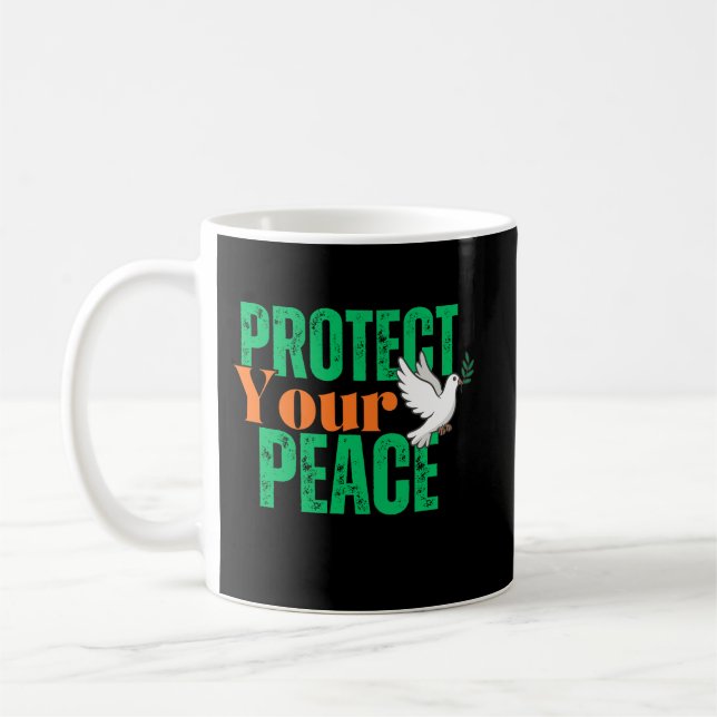 Protect Your Peace Inspirational Quote Coffee Kaffeetasse (Links)