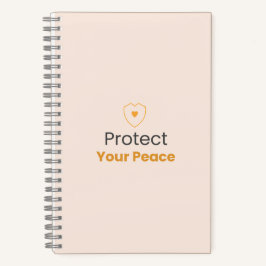 Protect Your Peace – Minimal Motivational Quote No Notizbuch