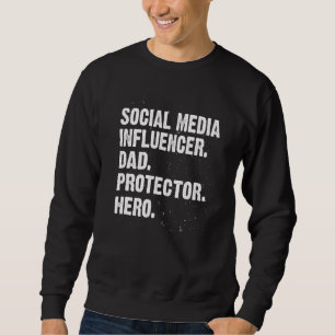 Protected Hero Social Media Influencer Vater Conte Sweatshirt