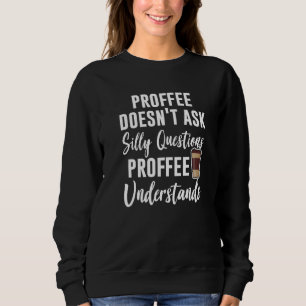 Protein-Kaffee Proffee für Premium-Krafttraining Sweatshirt