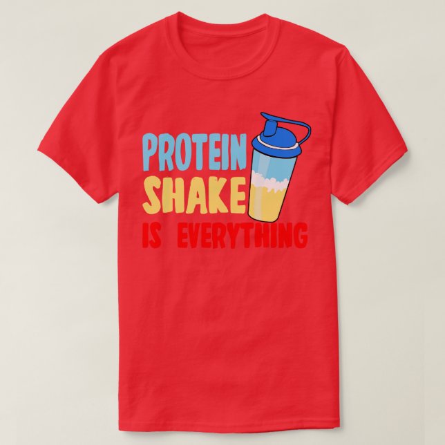Proteinbeständigkeit ist alles T-Shirt (Design vorne)