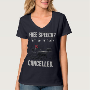 Protest durch freie Meinungsäußerung abgebrochen T-Shirt