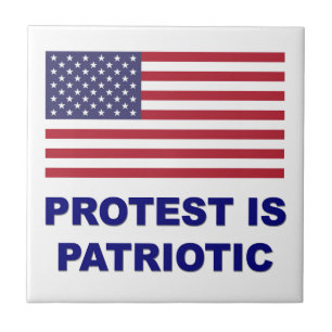 Protest ist Patriotisch Fliese