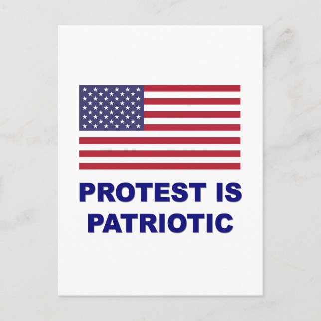 Protest ist Patriotisch Postkarte (Vorderseite)