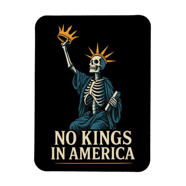 Protest „Keine Könige in Amerika“ Magnet (Vertikal)