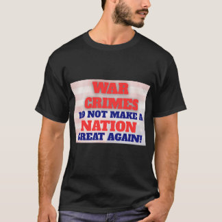 Protest-T-Shirt, Kriegsverbrechen Protest, Anti-MA T-Shirt