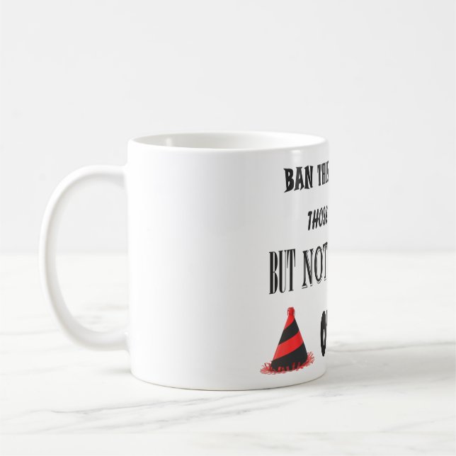 Protest über das Verbot von Witzen Kaffeetasse (Links)