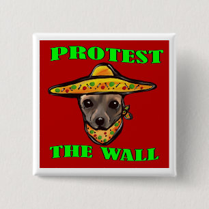 PROTESTIEREN SIE DIE WAND BUTTON