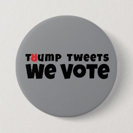 Protestmotto gegen Trump Button