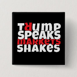 Protestmotto gegen Trump Button