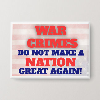 Protestplakette, Anti-Krieg, Anti-Trump, Anti-MAGA Button