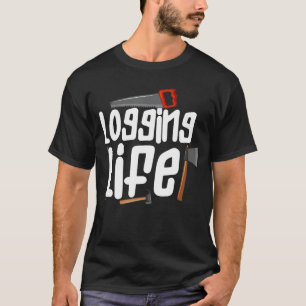 Protokollieren von Life Logging Worker-Holzprotoko T-Shirt