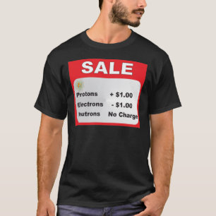 Protonelektron-Neutronverkauf T-Shirt