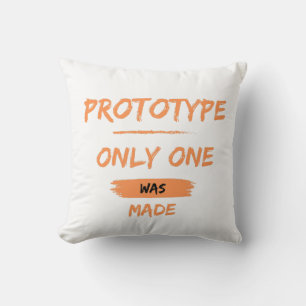 Prototyp, es wurde nur einer hergestellt kissen