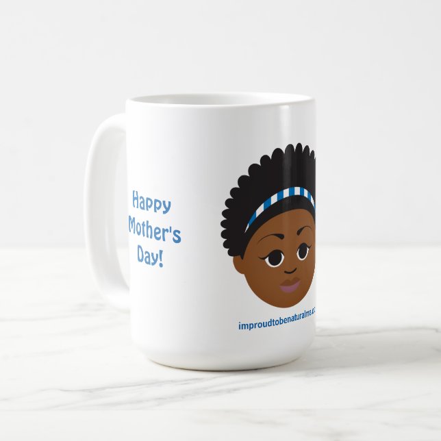 #Proud2BNaturalMe Geschenke für #Mama Kaffeetasse (Vorderseite Links)