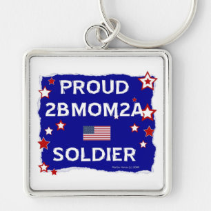 Proud 2B MAMA 2A Soldat Schlüsselanhänger