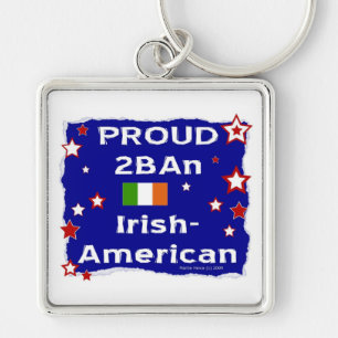 Proud 2BAn Irish-American Schlüsselanhänger