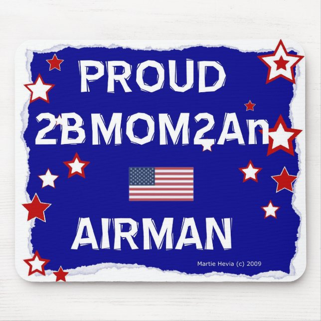 Proud 2BMOM2An Airman - Mousepad (Vorne)