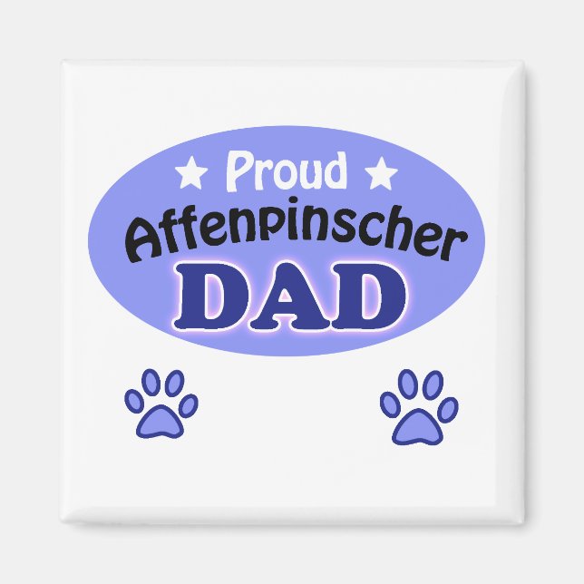 Proud Affenpinscher dad Magnet (Vorne)
