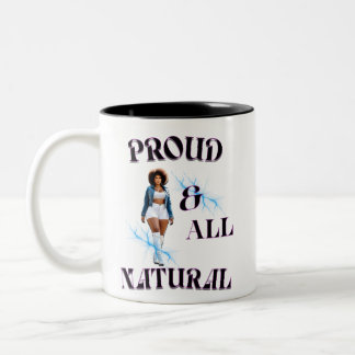 Proud & All Natural Zweifarbige Tasse
