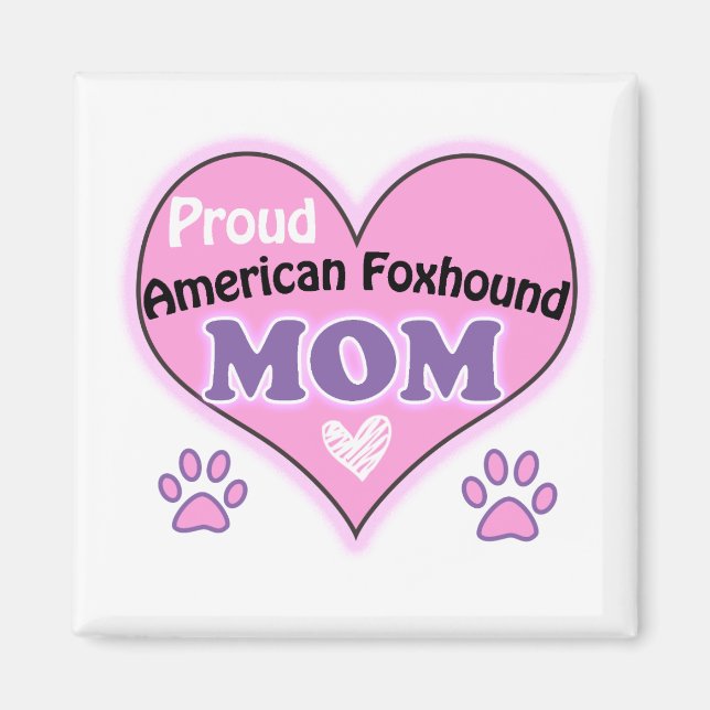 Proud American Foxhound Mom Magnet (Vorne)