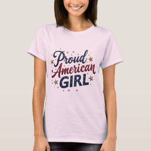 Proud American Girl T-Shirt
