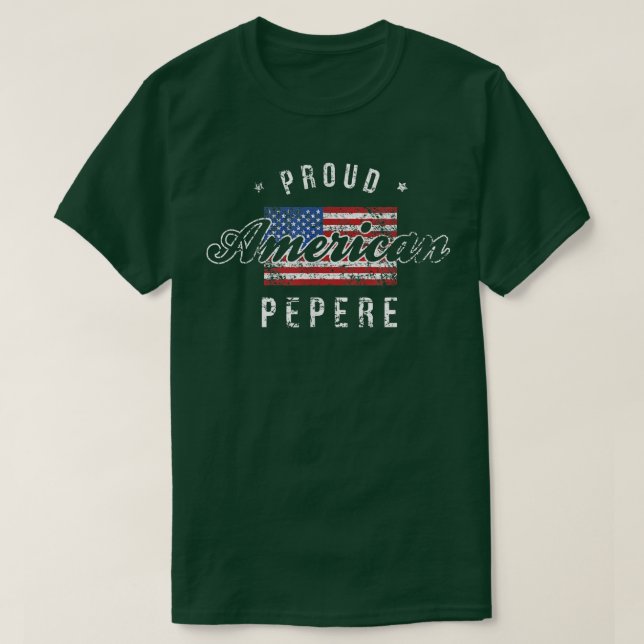 Proud American Pepere , 4. Juli Geschenk USA  T-Shirt (Design vorne)