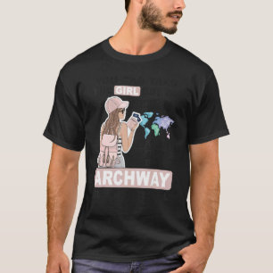 Proud Archway Girl Cool Girl aus Archway City T-Shirt