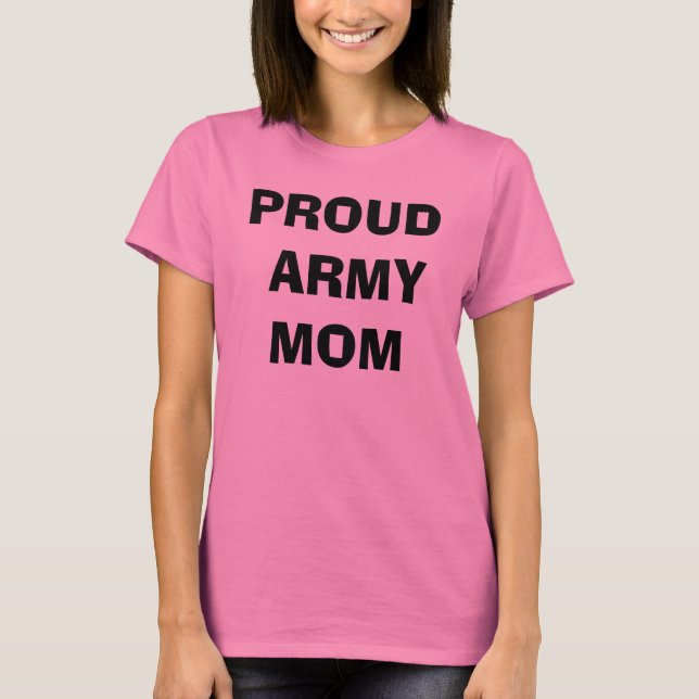 PROUD ARMY MAMA T-Shirt (Vorderseite)