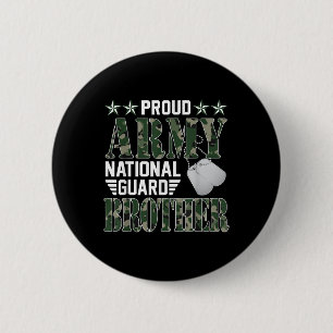 Proud Army National Guard Brother Military Family Button