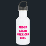 Proud Asian American Girl, heiß rosa weiß Edelstahlflasche<br><div class="desc">Proud Asian American Girl,  heißrosa,  weiße Wasserflasche aus Edelstahl</div>