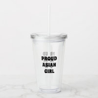Proud Asian Girl, Clear Acrylic Tumbler