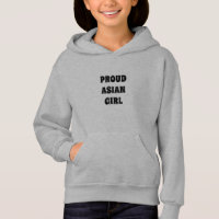 Proud Asian Girl Hoodie