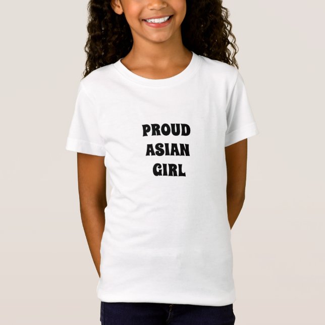 Proud Asian Girl niedlich moderne Typografie T-Shirt (Vorderseite)