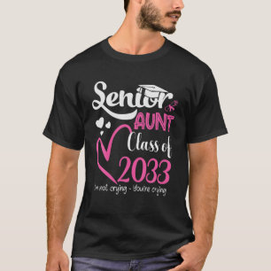 Proud Aunt Of A Class Of 2033 Graduate Senior Grad T-Shirt