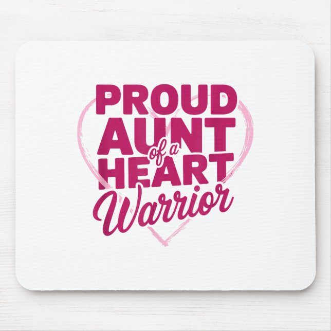 Proud Aunt Of A Heart Warrior, Open Heart Byp Surg Mousepad (Vorne)
