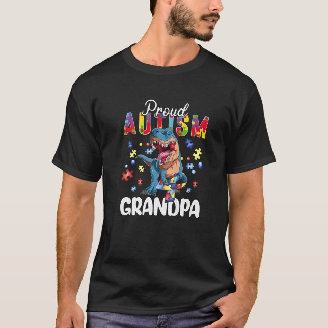 Proud Autism Grandpa Dinosaur T Rex Autism Awarene T-Shirt (Vorderseite)