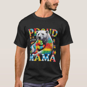 Proud Autism Mama Bear Liebe Autismus Bewusstseins T-Shirt