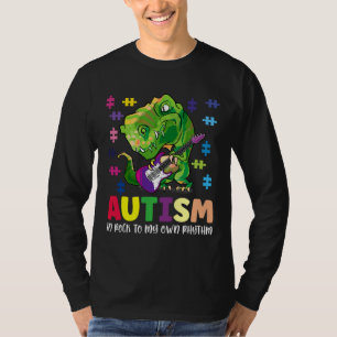 Proud Autism Rock My Own Rhythm Dinosaur Music T-Shirt