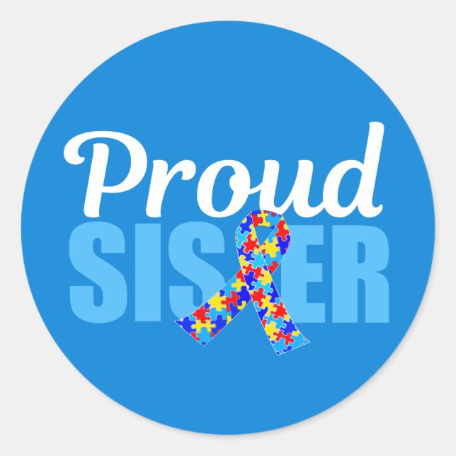 Proud Autism Sister Blue Awareness Ribbon Niedlich Runder Aufkleber (Vorderseite)