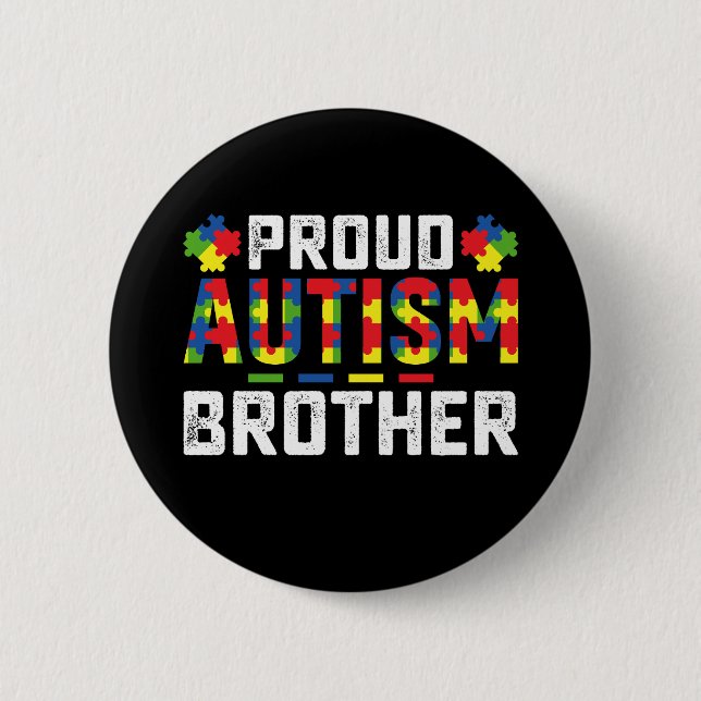 Proud Autismus Brüderwissen Autistische Familie Button (Vorderseite)