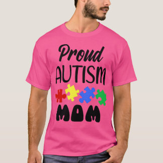 Proud-Autismus-Mama 1 T-Shirt