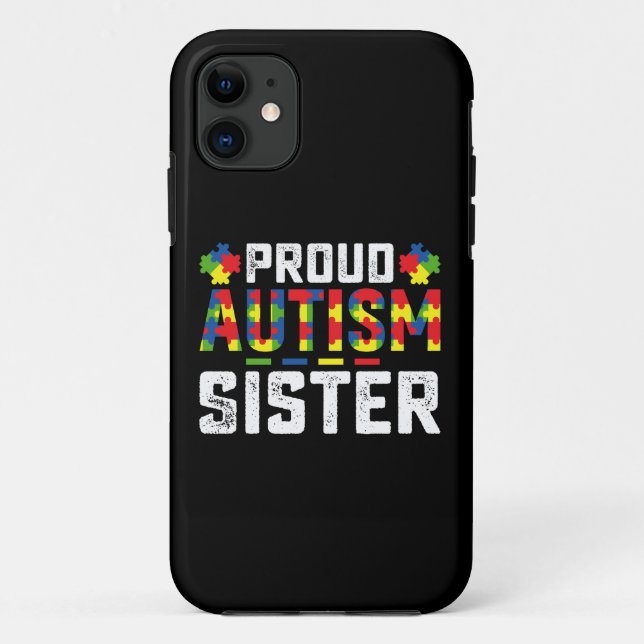 Proud Autisse Sister Awareness Autistic Family Case-Mate iPhone Hülle (Rückseite)