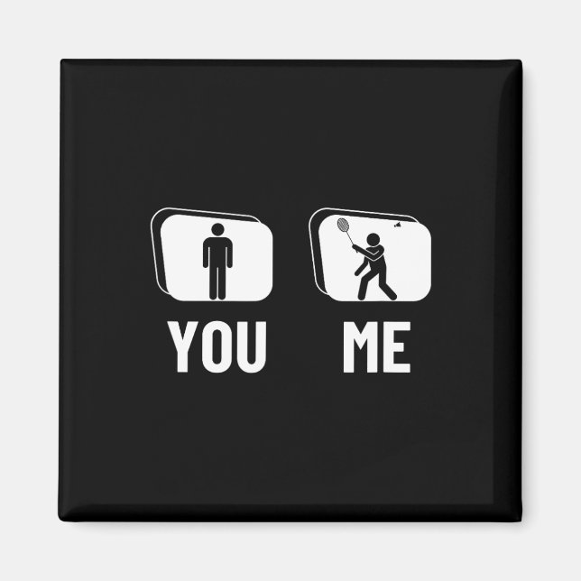 Proud Badminton Player Men Shuttle Funny Badminton Magnet (Vorne)