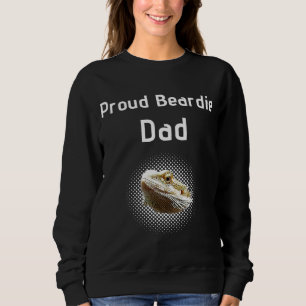Proud Beardie Vater Bartded Dragon Sweatshirt