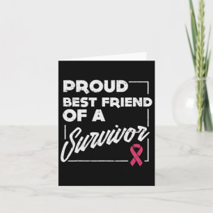 Proud Best Friend Survivor Brustkrebs Support G Karte