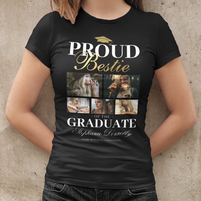 Proud Bestie des Graduate T - Shirt (Von Creator hochgeladen)